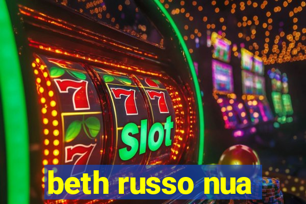 beth russo nua